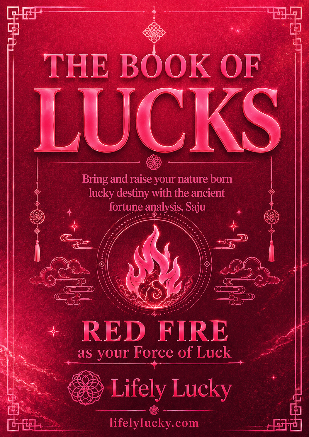 The Book of Lucks - Red Fire